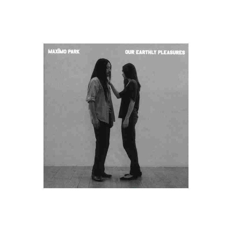 MAXIMO PARK - OUR EARTHLY PLEASURES - CD MAXIMO PARK - OUR EARTHLY PLEASURES - CD