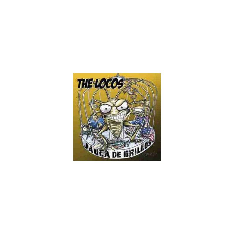 THE LOCOS - JAULA DE GRILLOS - CD THE LOCOS - JAULA DE GRILLOS - CD