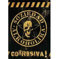 SOZIEDAD ALKOHOLIKA - CORROSIVA - CD + DVD