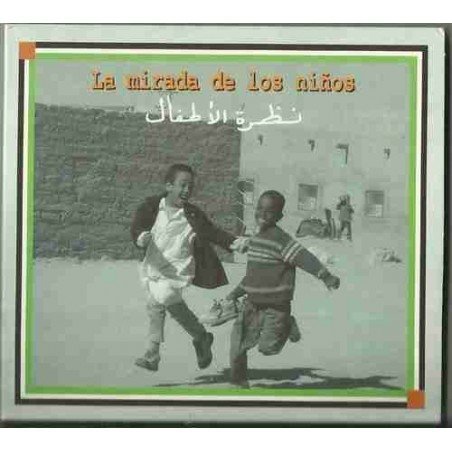 LA MIRADA DE LOS NIÑOS - LA MIRADA DE LOS NIÑOS - CD DIGIP