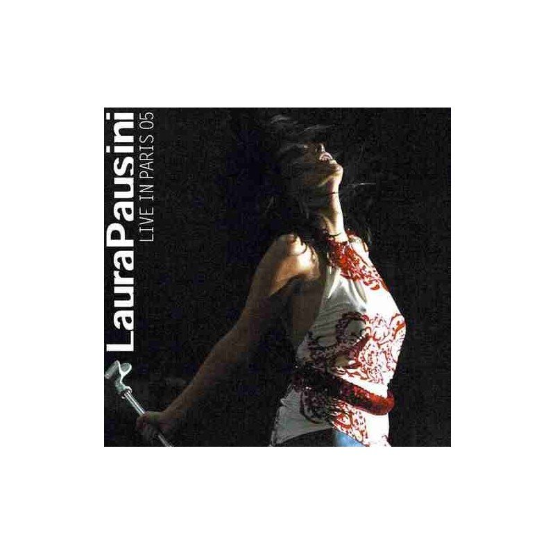 LAURA PAUSINI - LIVE IN PARIS 05 - CD + DVD LAURA PAUSINI - LIVE IN PARIS 05 - CD + DVD
