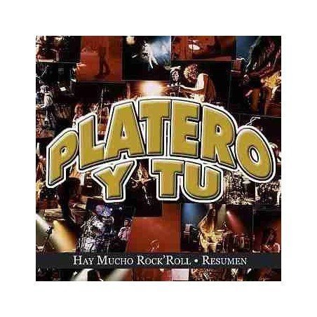 PLATERO Y TU - HAY MUCHO ROCK AND ROLL RESUMEN - CD