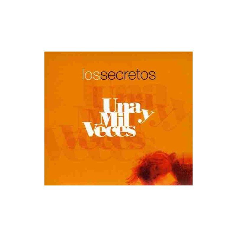 LOS SECRETOS - UNA Y MIL VECES - CD LOS SECRETOS - UNA Y MIL VECES - CD