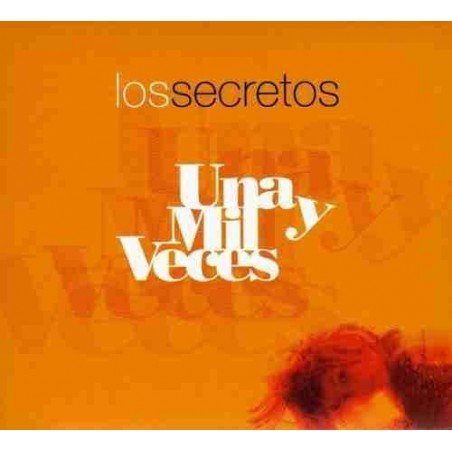 LOS SECRETOS - UNA Y MIL VECES - CD