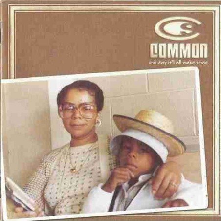 COMMON - ONE DAY IT ALL MAKE SENSE - CD