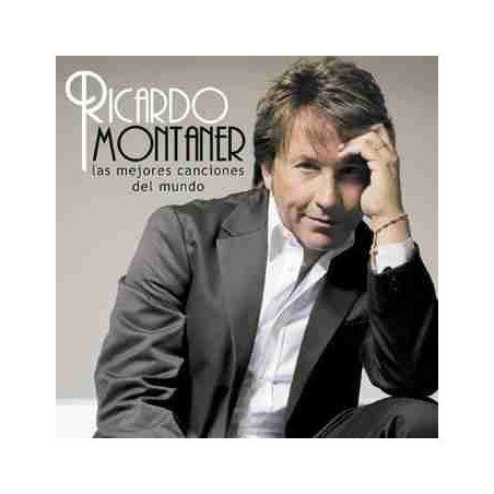 RICARDO MONTANER - LAS MEJORES CANCIONES DEL MUNDO - CD
