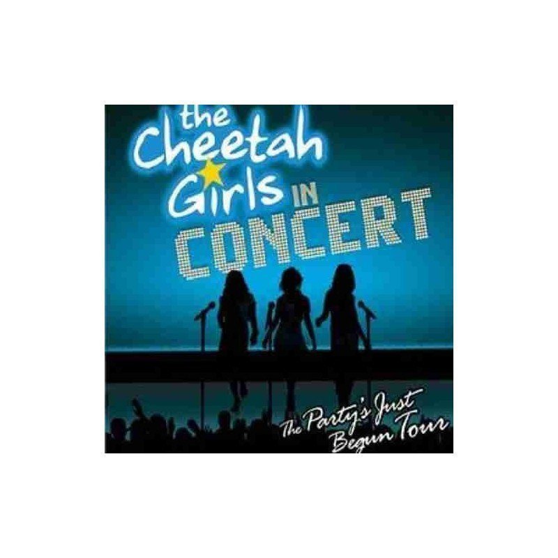 CHEETAH GIRLS - IN CONCERT:THE PARTY JUSTBEYYN TIUR - CD + DVD CHEETAH GIRLS - IN CONCERT:THE PARTY JUSTBEYYN TIUR - CD + DVD