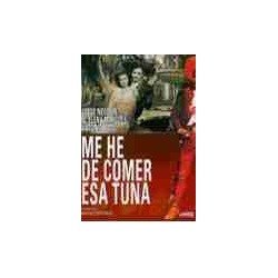 ME HE DE COMER ESTA TUNA - ME HE DE COMER ESTA TUNA - DVD