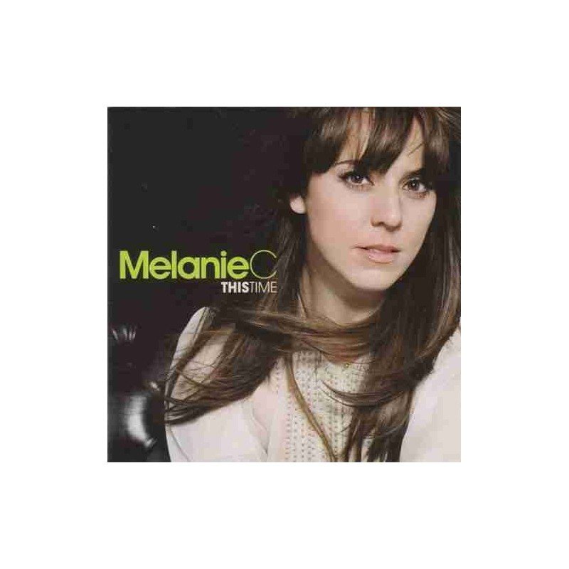 MELANIE C - THIS TIME - CD MELANIE C - THIS TIME - CD