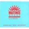 MATINEE GROUP 2006 SUMMER E - MATINEE GROUP 2006 COMPILATION SUMMER E - 2 CD ESP