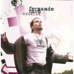 FERNANDO CARO - REBELDE - CD