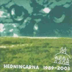 HEDNINGARNA - HEDNINGARNA 1989/2003 - CD
