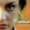 LA TOBALA - DE AYER Y HOY - CD
