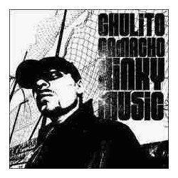 CHULITO CAMACHO - KINKY MUSIC - CD