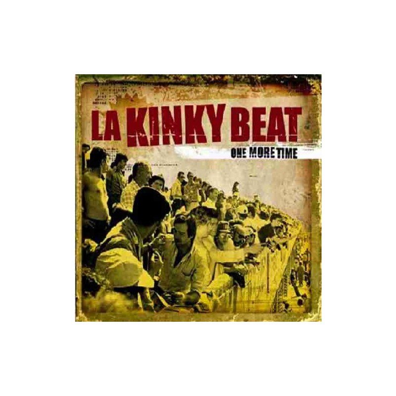 LA KINKY BEAT - ONE MORE TIME - CD LA KINKY BEAT - ONE MORE TIME - CD