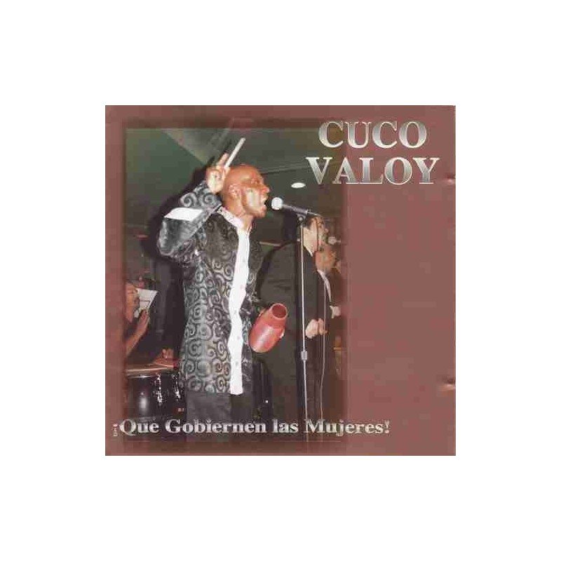 CUCO VALOY - QUE GOBIERNEN LAS MUJERES - CD CUCO VALOY - QUE GOBIERNEN LAS MUJERES - CD