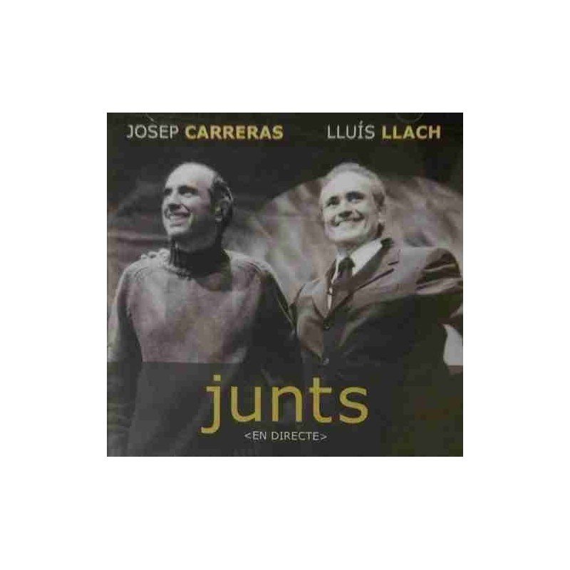 JOSEP CARRERAS LLUIS LLACH - JUNTS (EN DIRECTO) - CD JOSEP CARRERAS LLUIS LLACH - JUNTS (EN DIRECTO) - CD