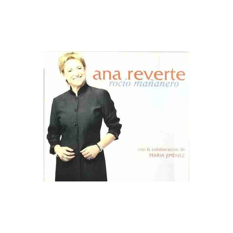 ANA REVERTE - ROCIO MAÑANERO/MARIA JIMENEZ COLABORA - CD DIGIP ANA REVERTE - ROCIO MAÑANERO/MARIA JIMENEZ COLABORA - CD DIGIP
