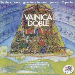 VAINICA DOBLE - TODAS SUS GRABACIONES PARA OPALO - CD