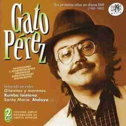 GATO PEREZ - TODOS SUS AÑOS 1981/1982 - 2CD