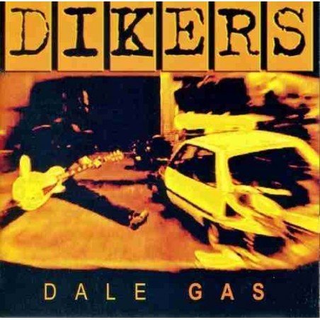 DIKERS - DALE GAS - CD