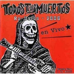TODOS TUS MUERTOS - RE - CD