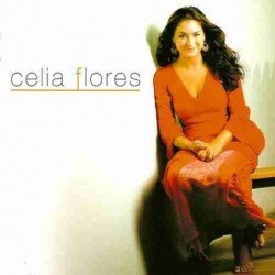 CELIA FLORES - CELIA FLORES - CD