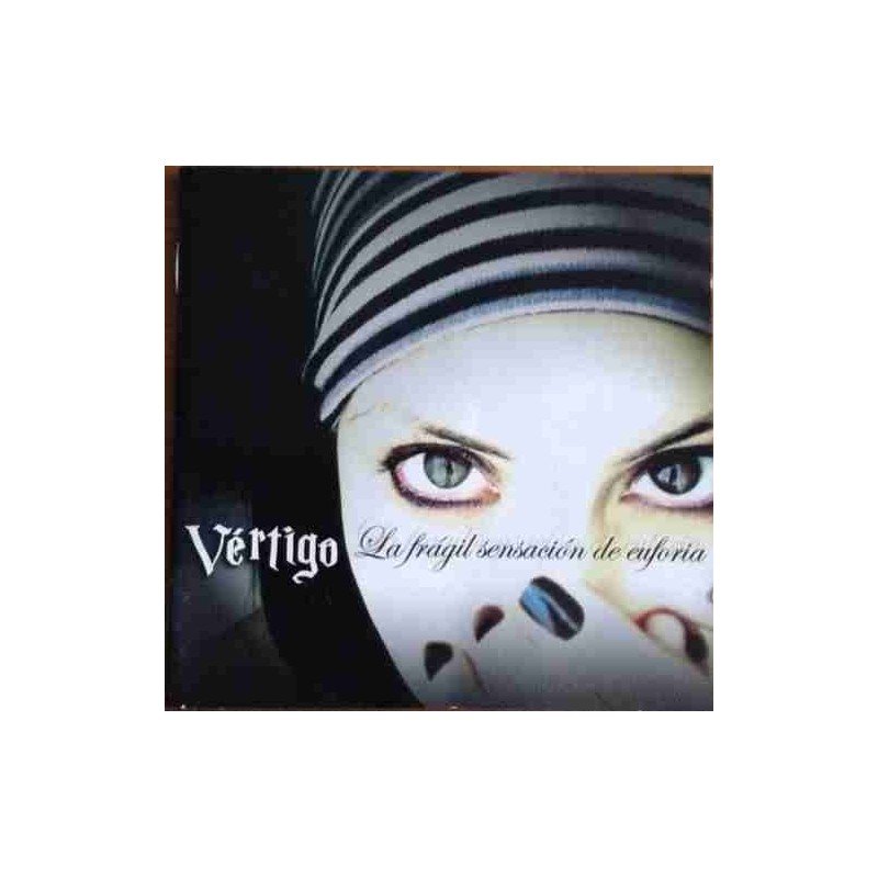 VERTIGO - LA FRAGIL SENSACION DE EUFORIA - CD VERTIGO - LA FRAGIL SENSACION DE EUFORIA - CD