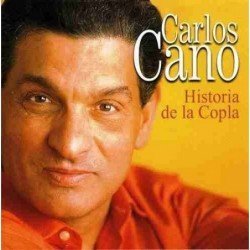 CARLOS CANO - HISTORIA DE LA COPLA - CD