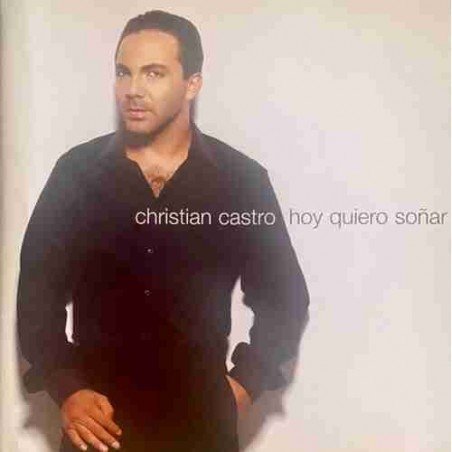 CRISTIAN CASTRO - HOY QUIERO SO¥AR - CD