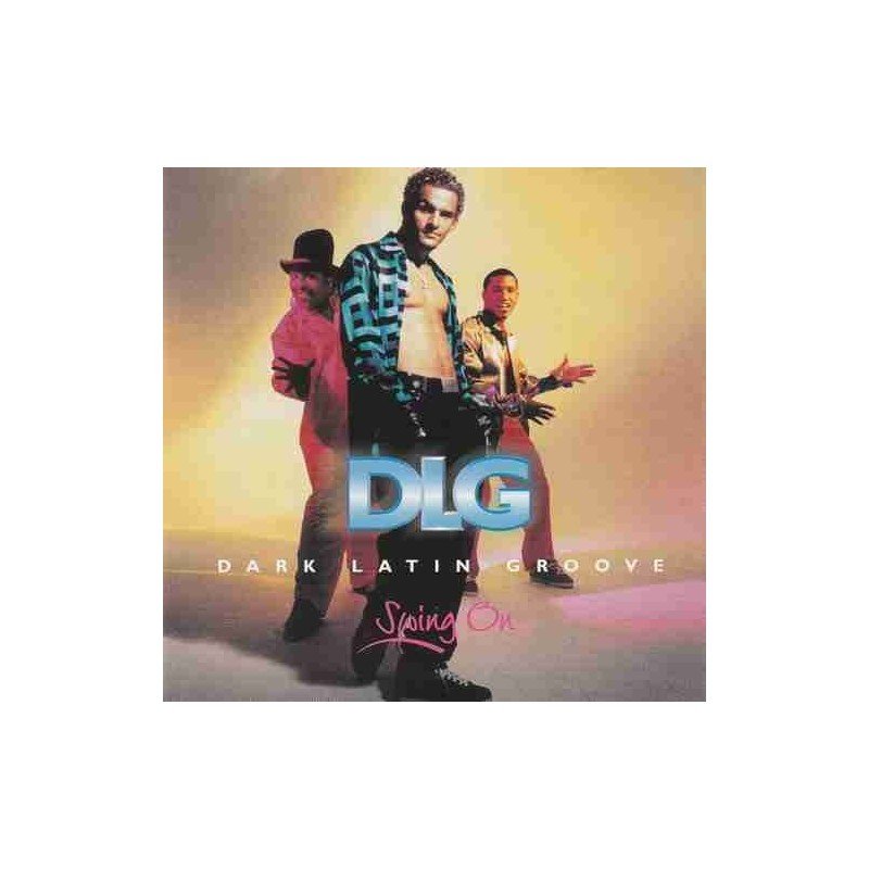 DLG-SWING ON - DARK LATIN GROOVE - CD DLG-SWING ON - DARK LATIN GROOVE - CD