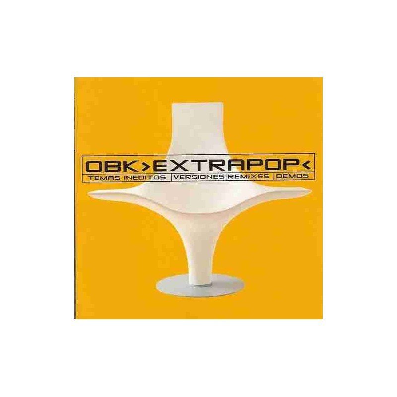 OBK - EXTRAPOP/TEMAS INEDITOS/VERSIONES/REMIXE - CD OBK - EXTRAPOP/TEMAS INEDITOS/VERSIONES/REMIXE - CD