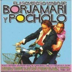 BORJAMARI Y POCHOLO - B.S.O. - CD