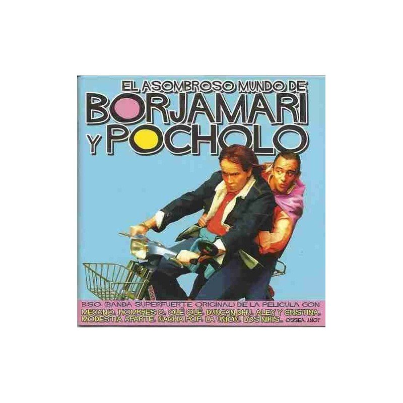BORJAMARI Y POCHOLO - B.S.O. - CD BORJAMARI Y POCHOLO - B.S.O. - CD