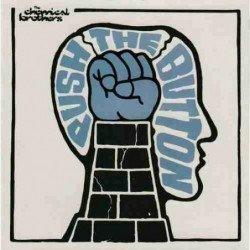 THE CHEMICAL BROTHERS - PUSH THE BUTTON - CD