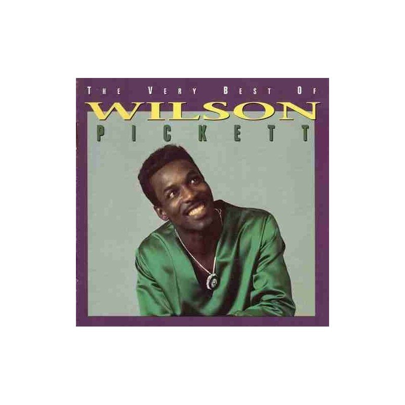 WILSON PICKETT - THE VERY BEST OF - CD WILSON PICKETT - THE VERY BEST OF - CD