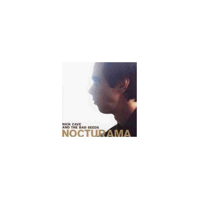 NICK CAVE & THE BAD SEEDS - NOCTURAMA - CD NICK CAVE & THE BAD SEEDS - NOCTURAMA - CD
