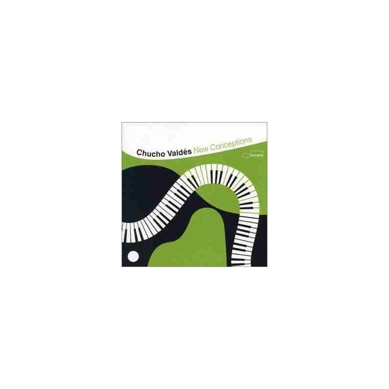 CHUCHO VALDES - NEW CONCEPTIONS - CD CHUCHO VALDES - NEW CONCEPTIONS - CD