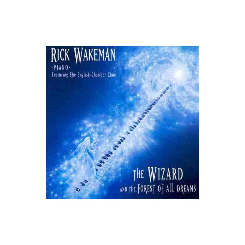 RICK WAKEMAN - THE WIZARD AND THE FOREST OF ALL DREAMS - CD