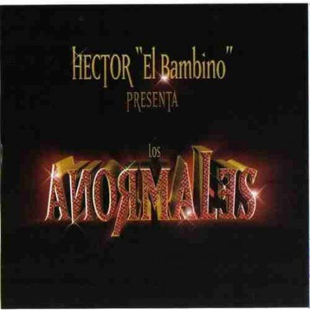 HECTOR (EL BAMBINO) - LOS ANORMALES - CD