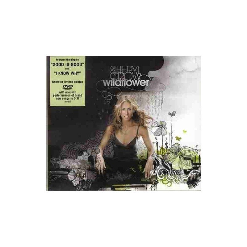 SHERYL CROW - WILDFLOWER - CD + DVD SHERYL CROW - WILDFLOWER - CD + DVD