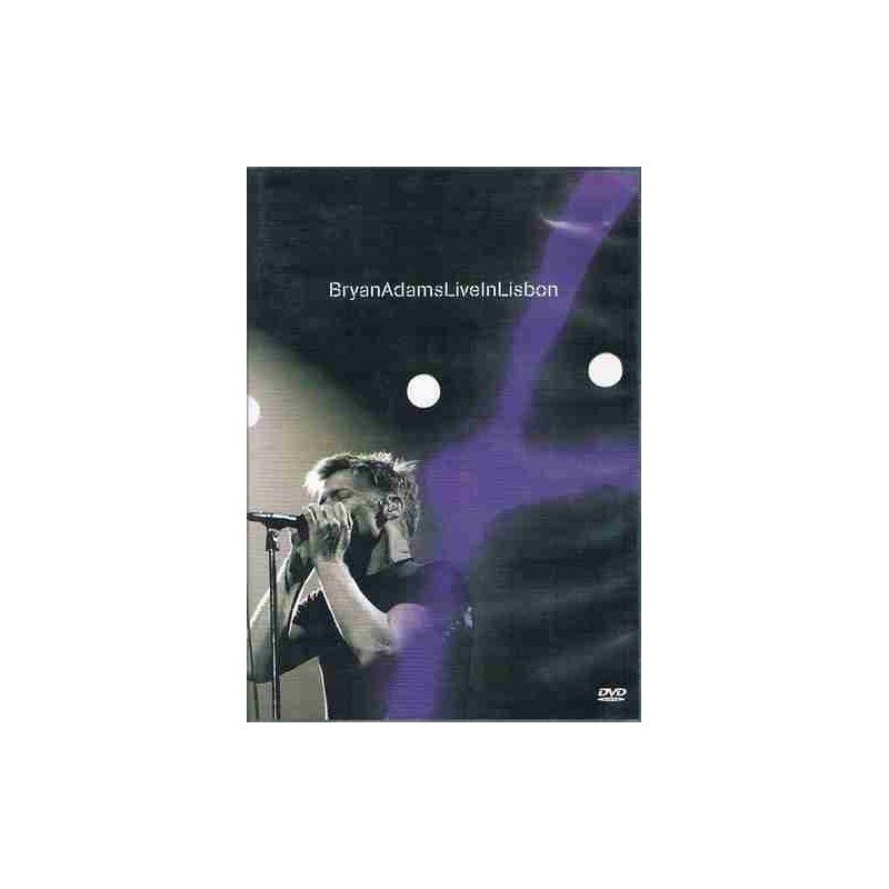 BRYAN ADAMS - LIVE IN LISBON - DVD BRYAN ADAMS - LIVE IN LISBON - DVD