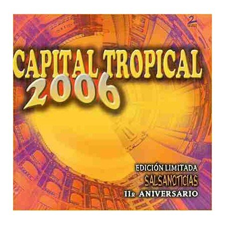 CAPITAL TROPICAL 2006 - VARIOS - CD