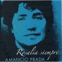 AMANCIO PRADA - ROSALIA SIEMPRE - CD
