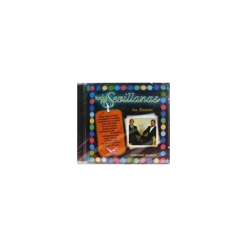 LOS ROCIEROS - TODO POR SEVILLANAS - CD