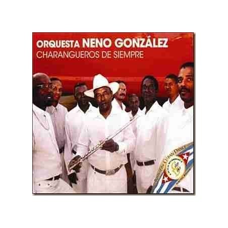 ORQUESTA NENO GONZALEZ - CHARANGUEROS DE SIEMPRE - CD