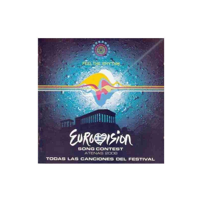 EUROVISION ATENAS 2006 - EUROVISION ATENAS 2006 - 2CD EUROVISION ATENAS 2006 - EUROVISION ATENAS 2006 - 2CD
