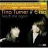 TINA TURNER & ELISA - TEACH ME AGAIN - CDMX