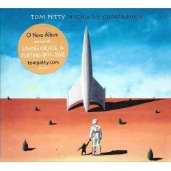 TOM PETTY AND THE HEARTBREA - HIGWAY COMPANION - CD DIGIP