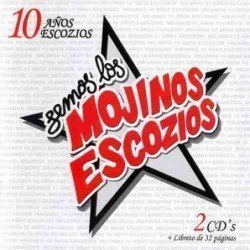MOJINOS ESCOZIOS - 10 AÑOS ESCOZIOS - 2CD